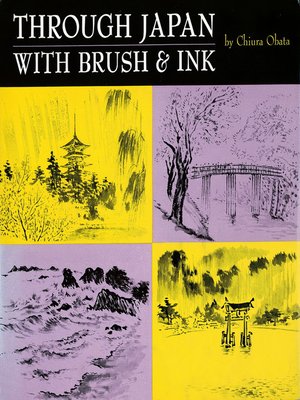 cover image of Through Japan with Brush & Ink